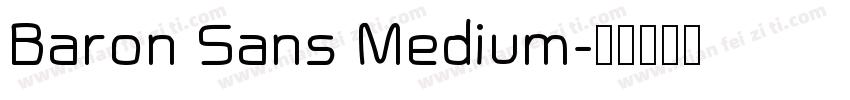 Baron Sans Medium字体转换